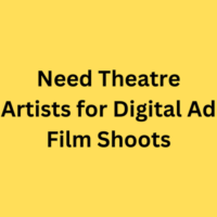 Theatre-artists for digital ad films