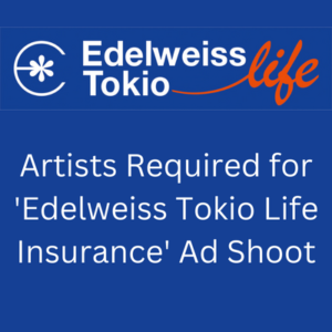Artists for 'Edelweiss Tokio Life Insurance' ad