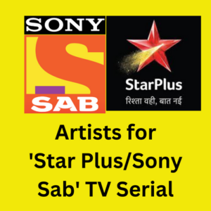 Artists for 'Star PlusSony Sab' TV serial