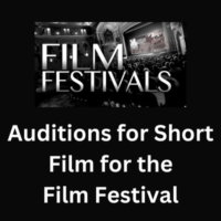 Auditions for short film for the film festival