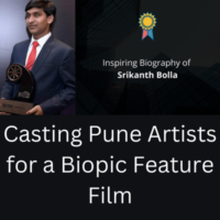 Casting Pune artists for a biopic film