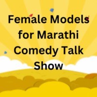 Female models for Marathi comedy talk show