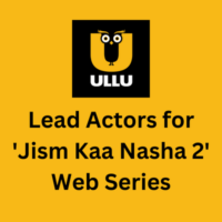 Lead actors for 'Jism Kaa Nasha 2' web series
