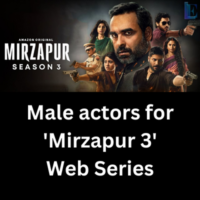 Male actors for 'Mirzapur 3' web series