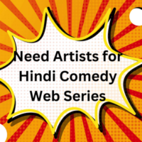 Need artists for Hindi comedy web series