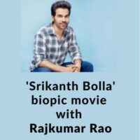 Srikanth Bolla biopic movie with Rajkumar Rao