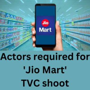 Actors required for 'Jio Mart' TVC shoot