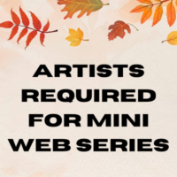 Artists required for mini web series