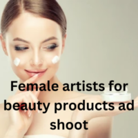 Female artists for beauty products ad shoot