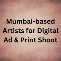 Mumbai-based artists for digital ad & print shoot