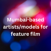 Mumbai-based artistsmodels for feature film