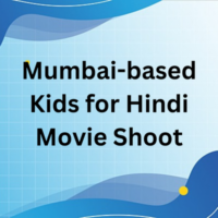 Mumbai-based kids for Hindi movie shoot