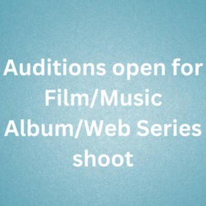 Auditions open for filmmusic albumweb series shoot
