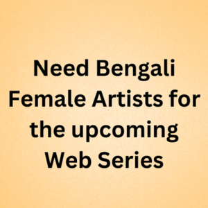 Bengali female actress for the upcoming web series