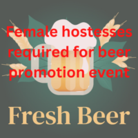 Female hostesses required for beer promotion event