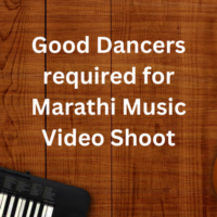 Good dancers required for Marathi music video