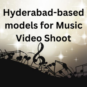 Hyderabad-based models for music video shoot