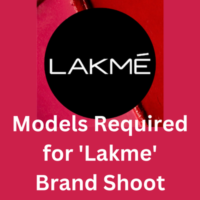 Models required for 'Lakme' brand shoot