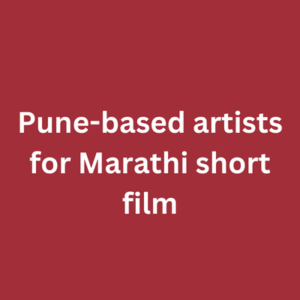 Pune-based artists for Marathi short film