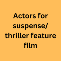 Actors for suspensethriller feature film