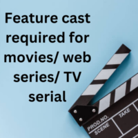 Feature cast required for moviesweb seriesTV serial