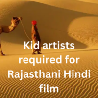 Kid artists required for Rajasthani Hindi film