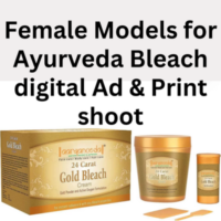 Models for 'Ayurveda Bleach' digital ad & print shoot