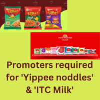 Promoters required for 'Yippee noddles' & 'ITC Milk'