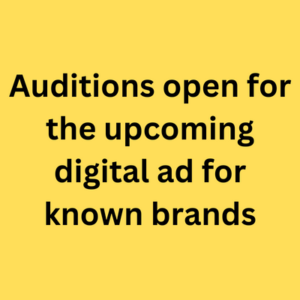 Auditions open for the upcoming digital ad