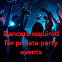 Dancers required for private party events
