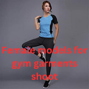 Female models for gym garments shoot
