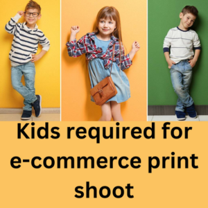 Kids required for e-commerce print shoot