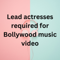 Lead actresses for Bollywood music video