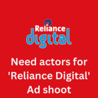 Need actors for 'Reliance Digital' ad shoot