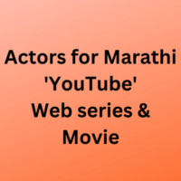 Actors for Marathi 'Youtube' web series & movie