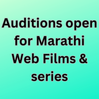 Auditions open for Marathi web films & series