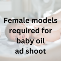 Female models required for baby oil ad shoot