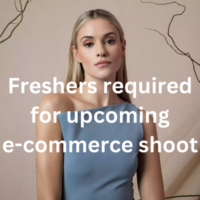 Freshers required for upcoming e-commerce shoot