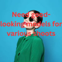 Need good-looking models for various shoots