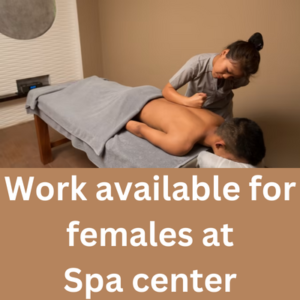 Work available for females at Spa center