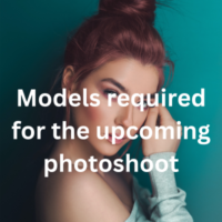 Models required for the upcoming photoshoot