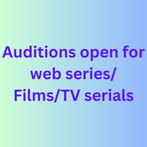 Auditions open for web seriesFilmsTV serials