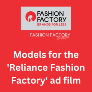 Models for the 'Reliance Fashion Factory' ad film