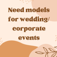 Need models for wedding/corporate events