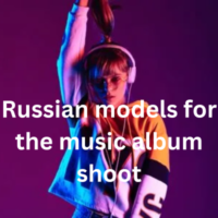Russian models for the music album