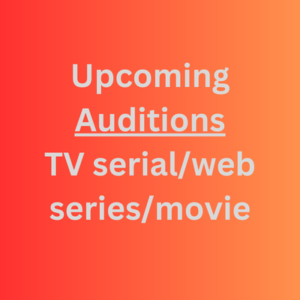 TV serialweb seriesmovie auditions