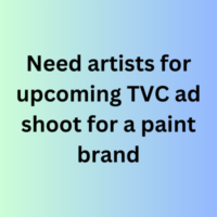 Upcoming TVC ad shoot for a paint brand