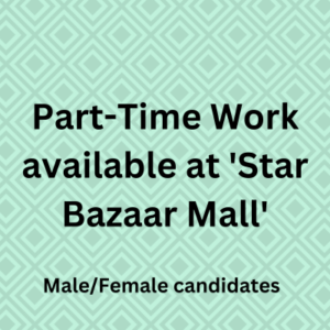 Work available at 'Star Bazaar Mall'