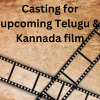 Casting for upcoming Telugu & Kannada film
