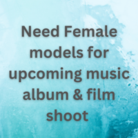 Female models for upcoming music album & film shoot 